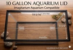 Imagitarium Compatible - 10 Gallon Aquarium Lid: 3/16 Clear Polycarbonate. Fixed Price $34.99.